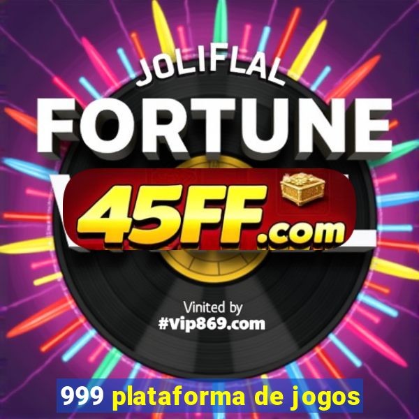 999 plataforma de jogos